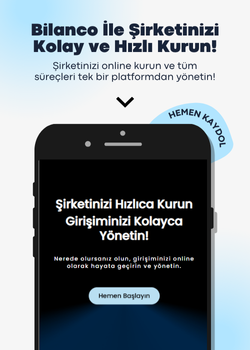 Bilanco İle Şirketinizi Online Kurun!